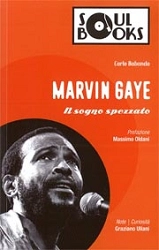 Carlo Babando - Marvin Gaye il sogno spezzato