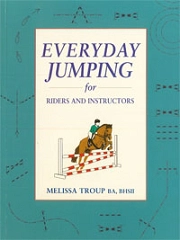 Melissa Troup BA, BHSII Everyday jumping for riders and instructors immagine non disponibile