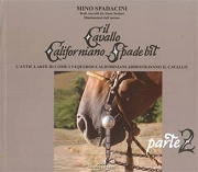 Mino Spadacini, Anna Scolari il Cavallo Californiano Spade bit - parte 2 immagine non disponibile