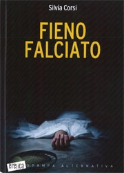 Silvia Corsi - Fieno falciato