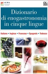 AA.VV. - Dizionario di enogastronomia in cinque lingue