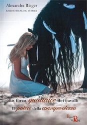 Alexandra Rieger La forza guaritrice dei cavalli immagine non disponibile