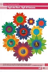 Ezio Guaitamacchi - Figli dei fiori, figli di Satana