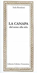 Itala Rondoni - La canapa dal seme alla tela