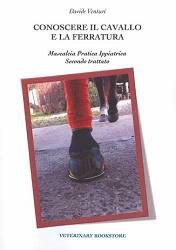 Davide Venturi Conoscere il cavallo e la ferratura. Mascalcia pratica Ippiatrica immagine non disponibile