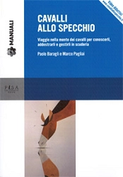 Paolo Baragli, Marco Pagliai  Cavalli allo specchio immagine non disponibile