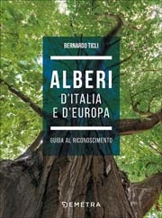 Bernardo Ticli - Alberi d'Italia e d'Europa