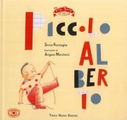 Silvia Roncaglia, illustrazioni di Angela Marchetti Piccolo Alberto immagine non disponibile