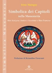 Irene Mainguy - Simbolica dei Capitoli nella Massoneria