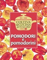Eliana Ferioli - Pomodori e pomodorini