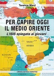 Terence Ward - Per capire oggi il Medio Oriente