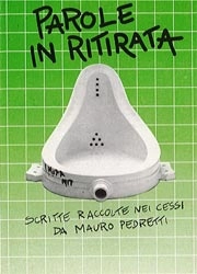 Mauro Pedretti - Parole in ritirata - scritte raccolte nei cessi