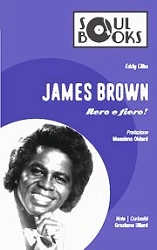Eddy Cilìa - James Brown - nero e fiero!