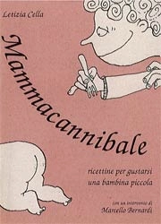 Letizia Cella - Mammacannibale