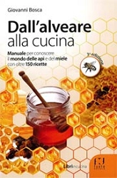 Giovanni Bosca - Dall'alveare alla cucina