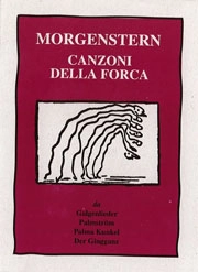 Christian Morgenstern - Canzoni della forca