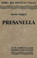 Dante Ongari - Guida dei monti d'Italia - Presanella