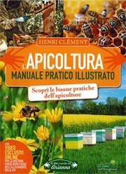 Henri Clément - Apicoltura manuale pratico illustrato