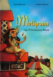 Roch Domerego, Evelyne Duverne Melipona - la principessa Maya immagine non disponibile