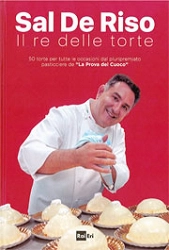 Salvatore De Riso - Sal De Riso - il re delle torte