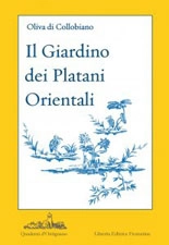 Oliva di Collobiano - Il giardino dei platani orientali
