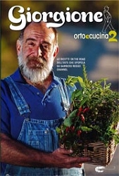 Giorgio Barchiesi - Giorgione orto e cucina 2