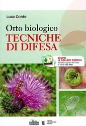 Luca Conte - Orto biologico tecniche di difesa
