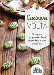 Damiano Lucia, Marco Miscia - Cucinare come una volta