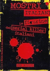 Michele Mordente, Umberto Umiliacchi - Mostri Italiani