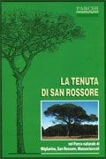a.a.v.v. - La tenuta di San Rossore