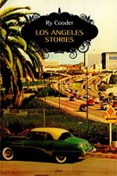Ry Cooder - Los Angeles Stories
