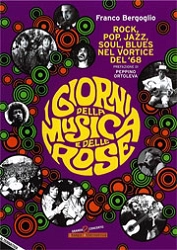 Franco Bergoglio - I giorni della musica e delle rose