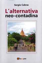 Sergio Cabras - L'alternativa neo-contadina