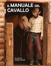 a cura di Ashey Wood Il manuale del cavallo immagine non disponibile