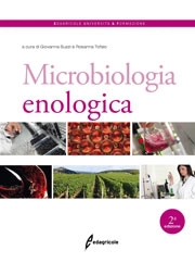 Giovanni Suzzi, Rosanna Tofalo - Microbiologia enologica - seconda edizione