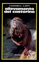 Domenico Scaramella, Giovanni Motti - Allevamento del castorino