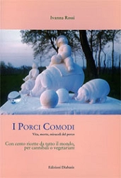 Ivanna Rossi - I porci comodi