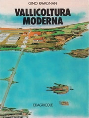 Gino Ravagnan - Vallicoltura moderna