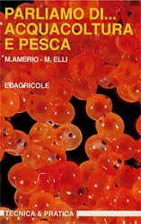 M.Amerio, M.Elli - Parliamo di...acquacoltura e pesca
