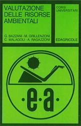 G.Bazzani, M.Grillenzoni, C.Malagoli, A.Ragazzoni - Valutazione delle risorse ambientali