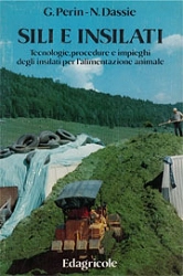 Gino Perin, Narciso Dassie - Sili e insilati