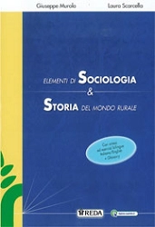 Giuseppe Murolo, Laura Scarcella - Elementi di sociologia & storia del mondo rurale