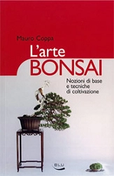 Mauro Coppa - L'arte Bonsai