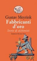 Gustav Meyrink Fabbricanti d'oro immagine non disponibile