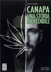 Matteo Gracis - Canapa una storia incredibile
