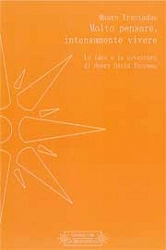 Mauro Trentadue Molto pensare, intensamente vivere immagine non disponibile
