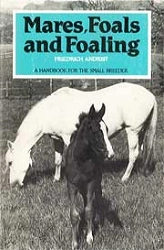 Fredrich Andrist - Mares, Foals and foaling
