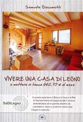 Samuele Giacometti - Vivere una casa di legno