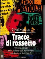 Greil Marcus - Tracce di rossetto