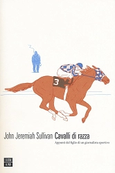 John Jeremiah Sullivan Cavalli di razza immagine non disponibile